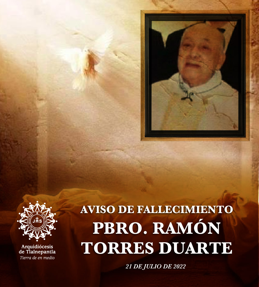 Aviso de Fallecimiento Pbro. Ramón Torres Duarte