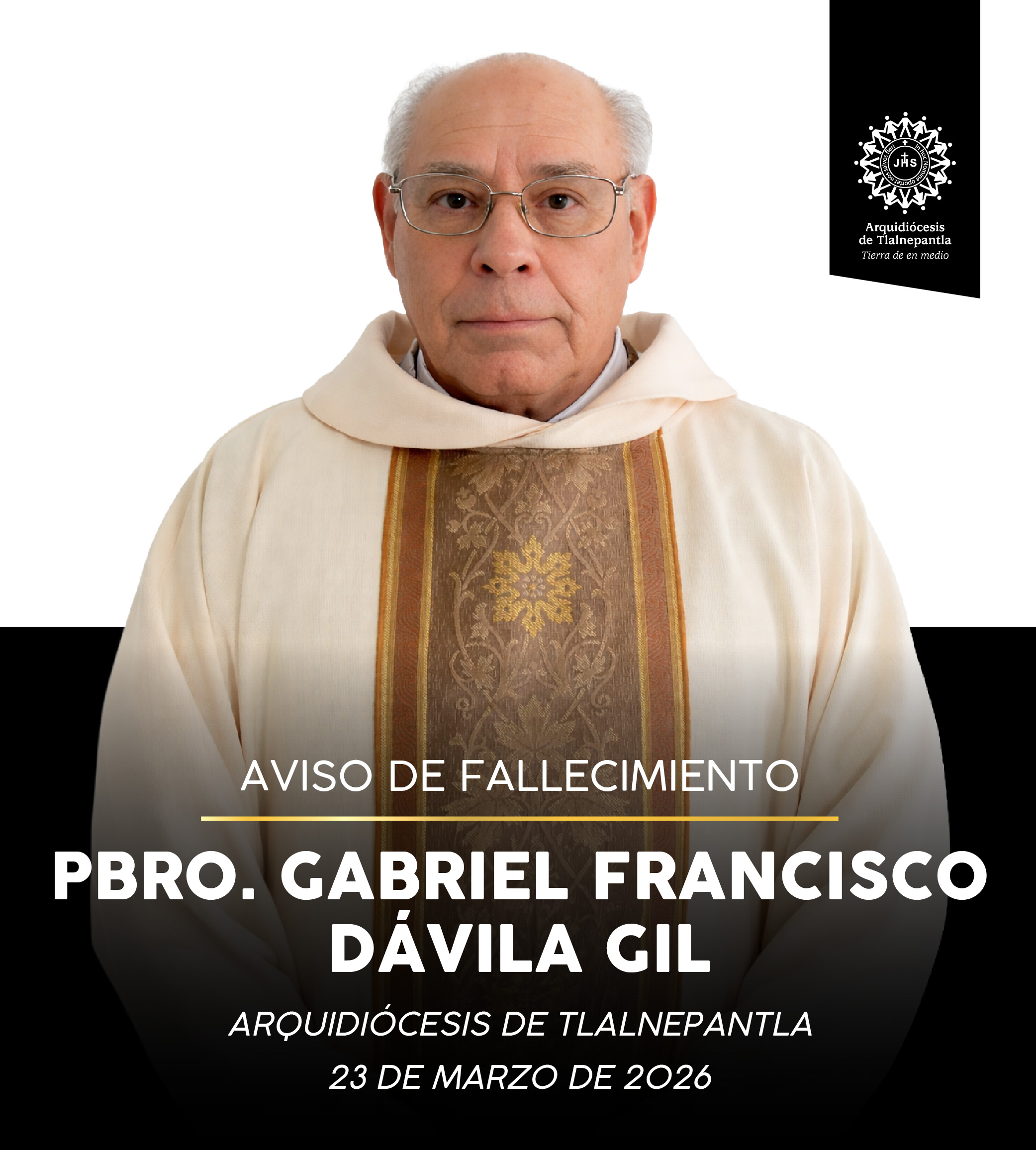 AVISO DE FALLECIMIENTO DEL PBRO. GABRIEL FRANCISCO DÁVILA GIL