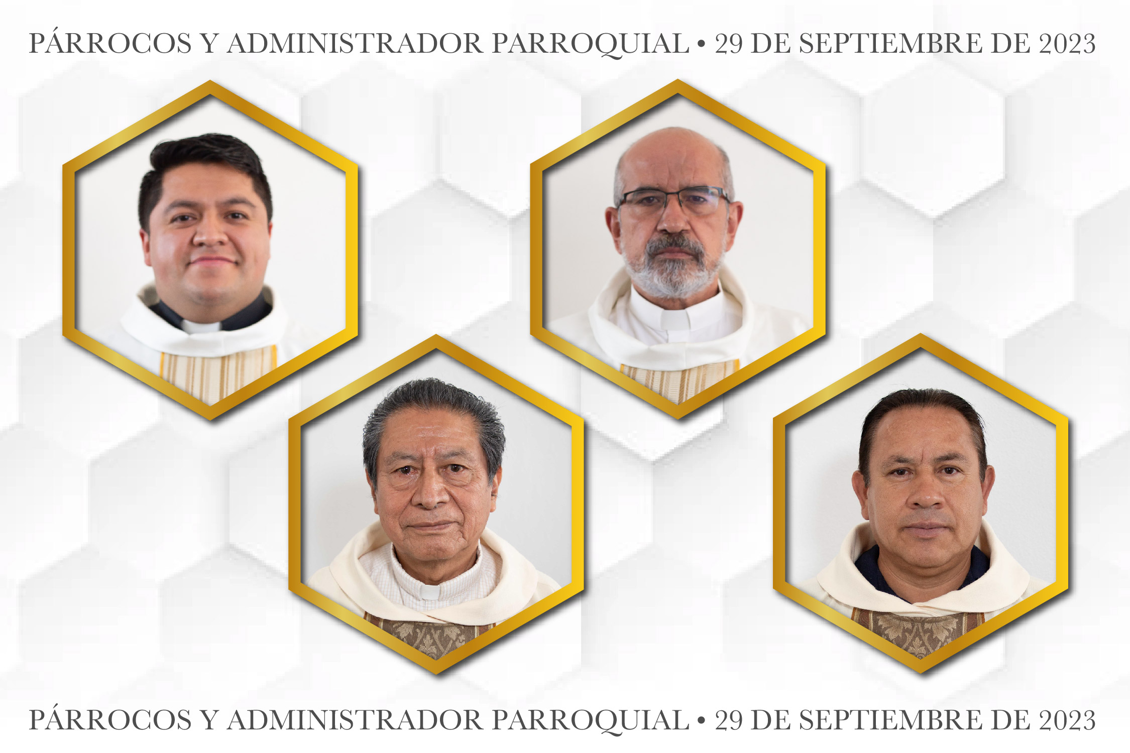 Nombramientos como Párrocos y Administrador Parroquial
